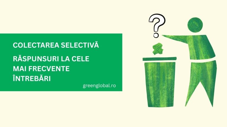 Întrebări despre colectarea selectivă